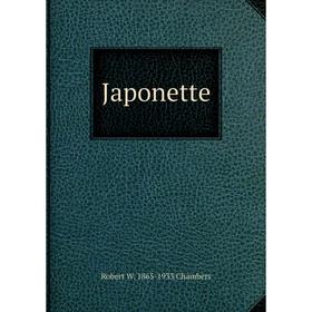 

Книга Japonette