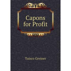 

Книга Capons for Profit