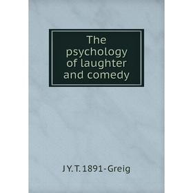 

Книга The psychology of laughter and comedy
