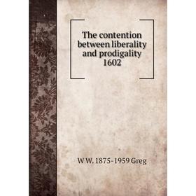 

Книга The contention between liberality and prodigality 1602