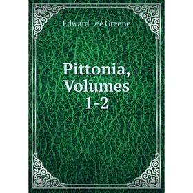 

Книга Pittonia, Volumes 1-2