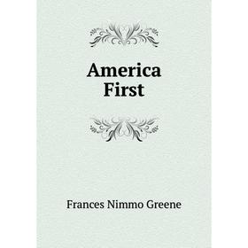 

Книга America First