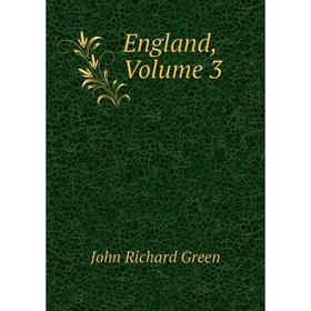 

Книга England, Volume 3