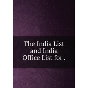 

Книга The India List and India Office List for.