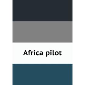 

Книга Africa pilot