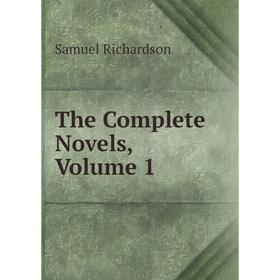 

Книга The Complete Novels, Volume 1