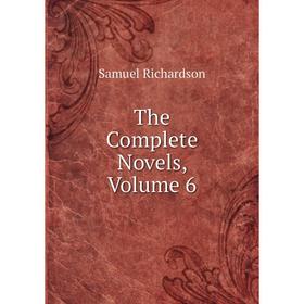 

Книга The Complete Novels, Volume 6