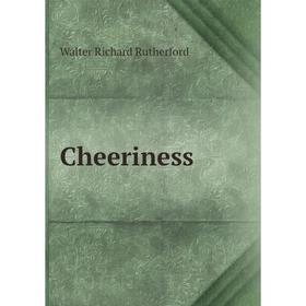 

Книга Cheeriness