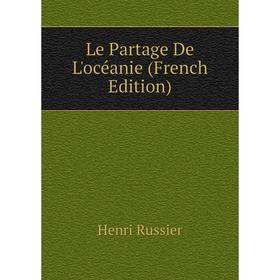 

Книга Le Partage De L'océanie