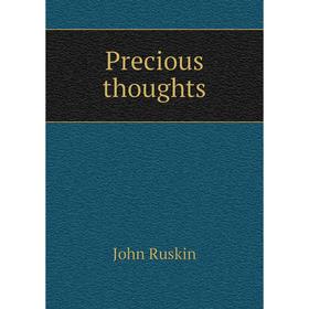

Книга Precious thoughts
