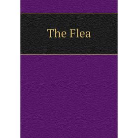 

Книга The Flea