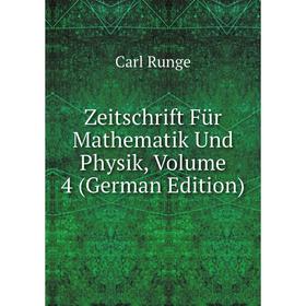 

Книга Zeitschrift Für Mathematik Und Physik, Volume 4 (German Edition)