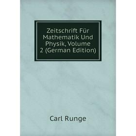

Книга Zeitschrift Für Mathematik Und Physik, Volume 2 (German Edition)