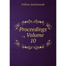 

Книга Proceedings., Volume 10