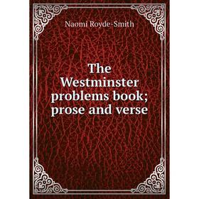 

Книга The Westminster problems book; prose and verse