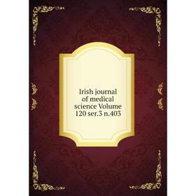 

Книга Irish journal of medical science Volume 120 ser.3 n.403