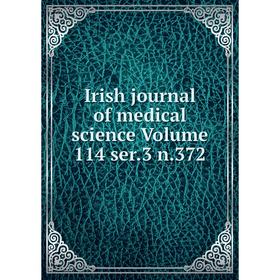 

Книга Irish journal of medical science Volume 114 ser.3 n.372