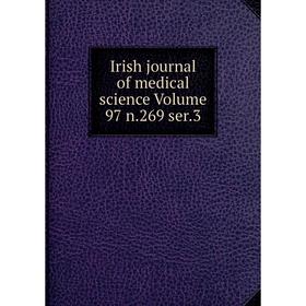

Книга Irish journal of medical science Volume 97 n.269 ser.3