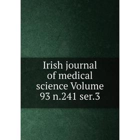 

Книга Irish journal of medical science Volume 93 n.241 ser.3