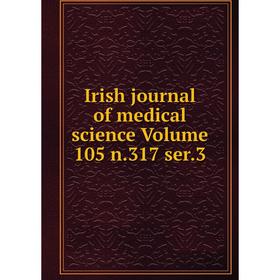 

Книга Irish journal of medical science Volume 105 n.317 ser.3