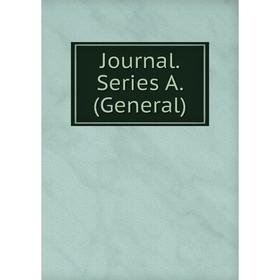 

Книга Journal . Series A. (General)