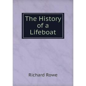 

Книга The History of a Lifeboat