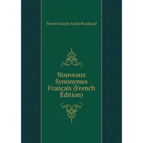 

Книга Nouveaux Synonymes Français