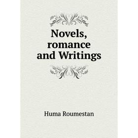 

Книга Novels,Romance and Writings
