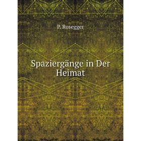 

Книга Spaziergänge in Der Heimat