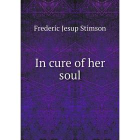 

Книга In cure of her soul