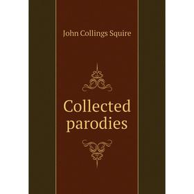 

Книга Collected parodies