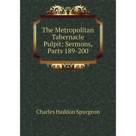 

Книга The Metropolitan Tabernacle Pulpit: Sermons, Parts 189-200
