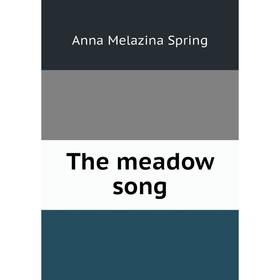

Книга The meadow song