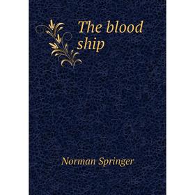 

Книга The blood ship