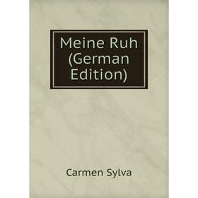 

Книга Meine Ruh