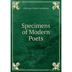 

Книга Specimens of Modern Poets