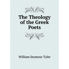 

Книга The Theology of the Greek Poets