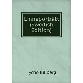 

Книга Linnéporträtt (Swedish Edition)