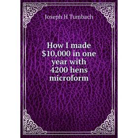 

Книга How I made $10,000 in one year with 4200 hens microform