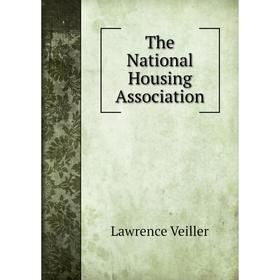 

Книга The National Housing Association
