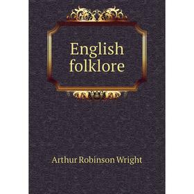 

Книга English folklore