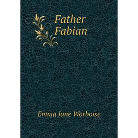 

Книга Father Fabian