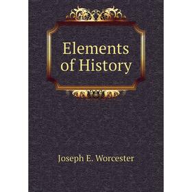 

Книга Elements of History