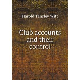 

Книга Club accounts and their control