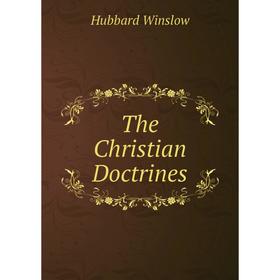 

Книга The Christian Doctrines