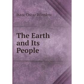 

Книга The Earth and Its People