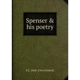 

Книга Spenser & his poetry