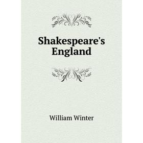 

Книга Shakespeare's England