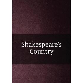 

Книга Shakespeare's Country