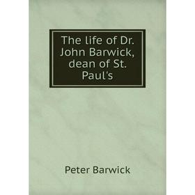 

Книга The life of Dr. John Barwick,dean of St. Paul's
